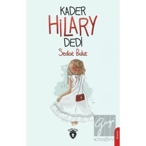 Kader Hilary Dedi