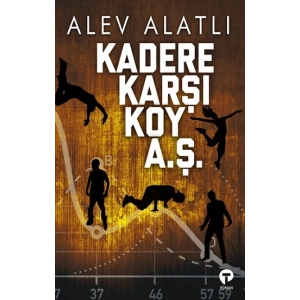 Kadere Karşı Koy A. Ş.