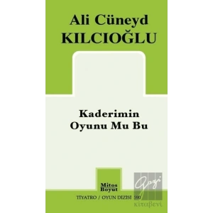 Kaderimin Oyunu Mu Bu