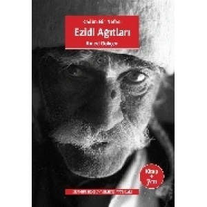 Kadim Bir Nefes: Ezidi Ağıtları