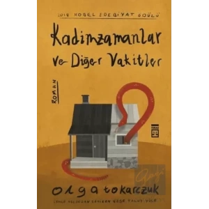 Kadimzamanlar ve Diğer Vakitler