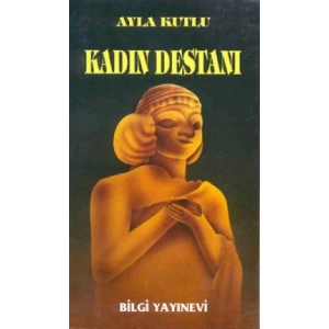 Kadın Destanı