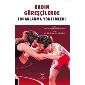 Kadın Güreşçilerde Toparlanma Yöntemleri