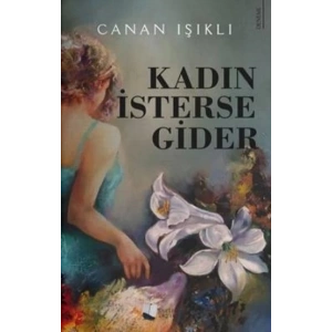 Kadın İsterse Gider