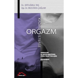 Kadın Orgazm İsterse