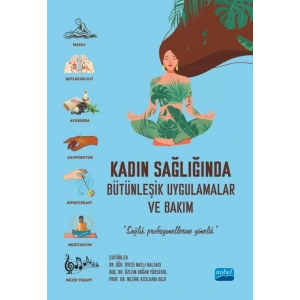 Kadın Sağlığında Bütünleşik Uygulamalar ve Bakım