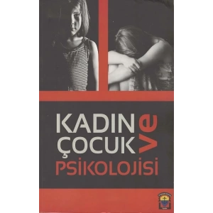 Kadın ve Çocuk Psikolojisi