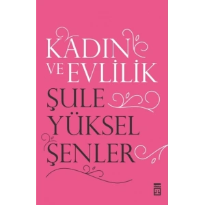Kadın ve Evlilik