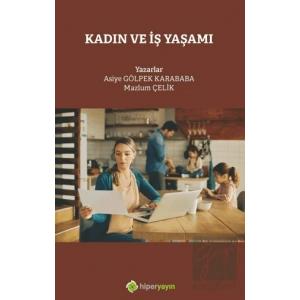 Kadın ve İş Yaşamı