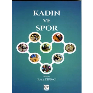 Kadın ve Spor - Şule Kırbaş