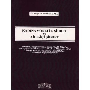 Kadına Yönelik Şiddet ve Aile İçi Şiddet