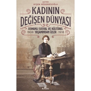 Kadının Değişen Dünyası