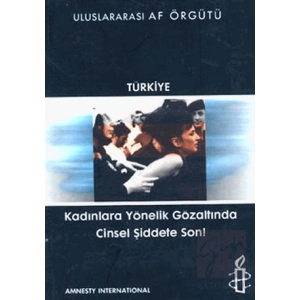 Kadınlara Yönelik Gözaltında Cinsel Şiddete Son!
