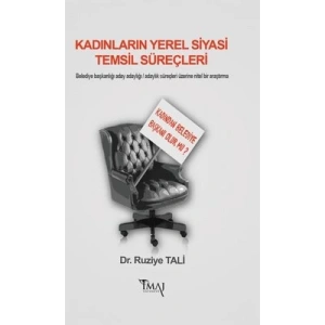 Kadınların Yerel Siyasi Temsil Süreçleri