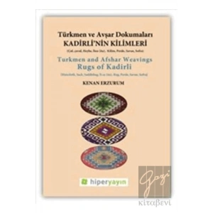 Kadirli’nin Kilimleri: Türkmen ve Avşar Dokumaları