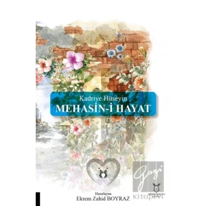 Kadriye Hüseyin Mehasin-i Hayat