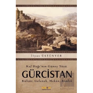 Kaf Dağı’nın Güney Yüzü Gürcistan