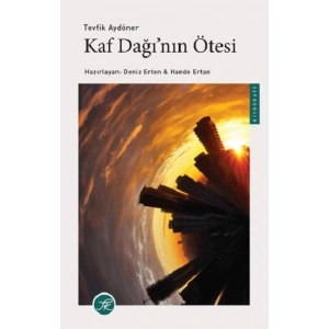Kaf Dağı’nın Ötesi