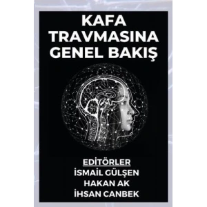 Kafa Travmasına Genel Bakış