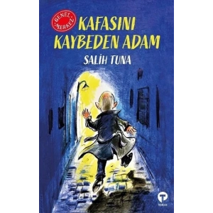 Kafasını Kaybeden Adam