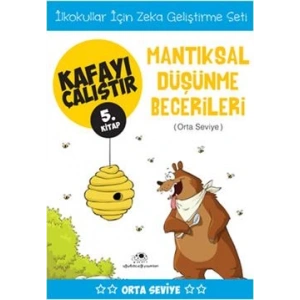 Kafayı Çalıştır 5 - Mantıksal Düşünme Becerileri (Orta Seviye)