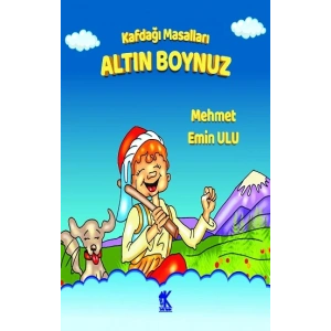 Kafdağı Masalları – Altın Boynuz