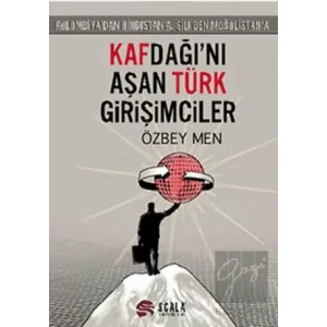 Kafdağı’nı Aşan Türk Girişimciler