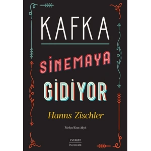 Kafka Sinemaya Gidiyor