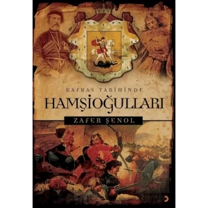 Kafkas Tarihinde Hamşioğulları