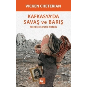 Kafkasyada Savaş ve Barış