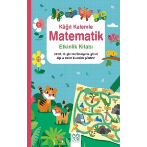 Kağıt Kalemle Matematik Etkinlik Kitabı