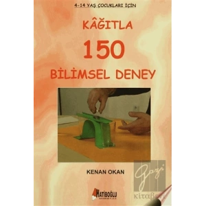 Kağıtla 150 Bilimsel Deney