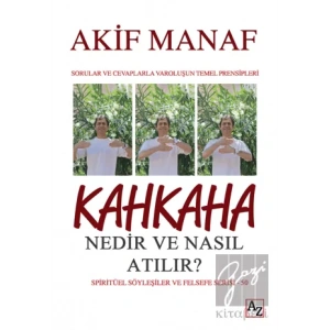 Kahkaha Nedir ve Nasıl Atılır?