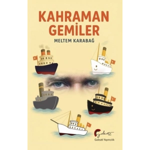 Kahraman Gemiler