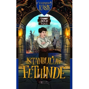 Kahraman Kaşif İstanbulun Fethinde