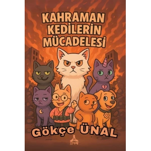 Kahraman Kedilerin Mücadelesi