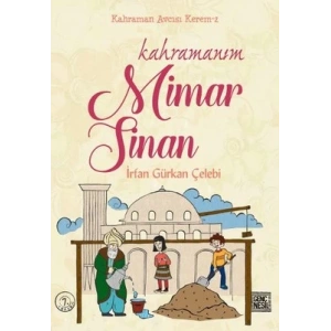 Kahramanım Mimar Sinan