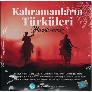 Kahramanların Türküleri Marşlarımız - CD