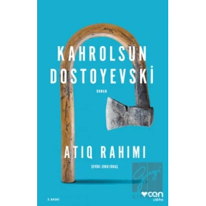 Kahrolsun Dostoyevski