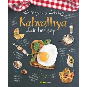 Kahvaltıya Dair Her Şey