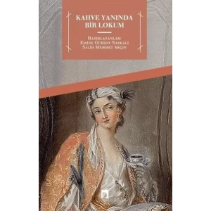 Kahve Yanında Bir Lokum