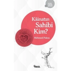 Kainatın Sahibi Kim
