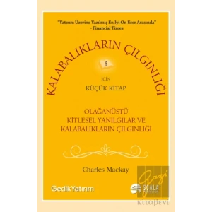 Kalabalıkların Çılgınlığı İçin Küçük Kitap