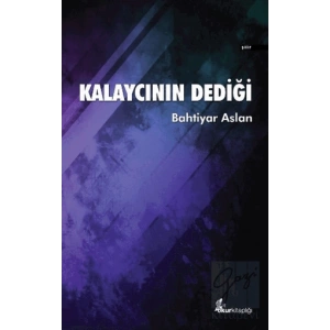 Kalaycının Dediği