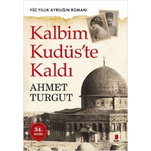 Kalbim Kudüste Kaldı