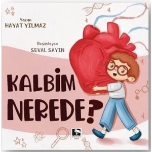 Kalbim Nerede?