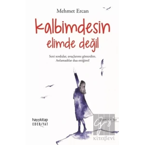 Kalbimdesin Elimde Değil