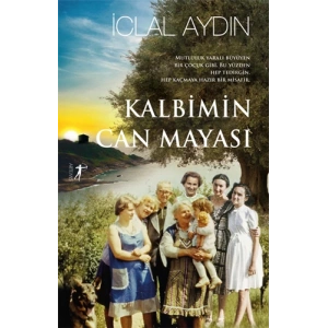 Kalbimin Can Mayası (Ciltli)