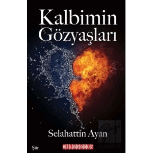 Kalbimin Gözyaşları