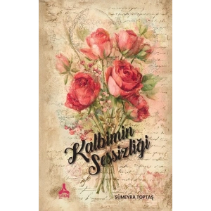 Kalbimin Sessizliği